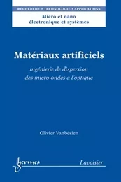 Matériaux artificiels