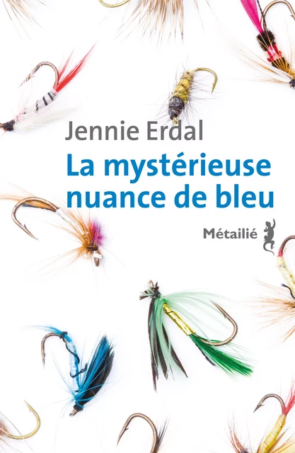 La mystérieuse nuance de bleu - Jennie Erdal - Métailié