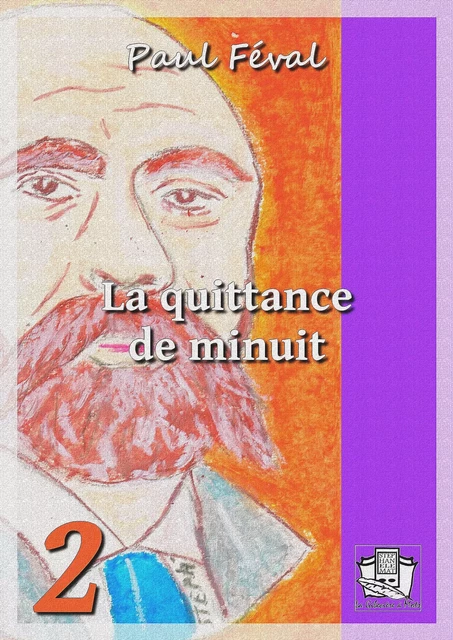 La quittance de minuit - Paul Féval - La Gibecière à Mots