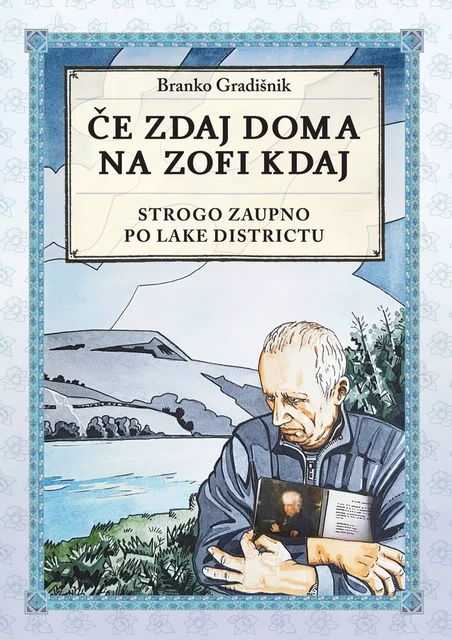 Če zdaj doma na zofi kdaj - Branko Gradišnik - Založba Pivec