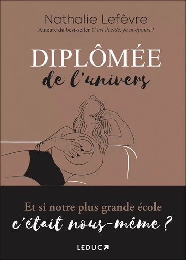 Diplômée de l'Univers - Nathalie Lefèvre - Éditions Leduc