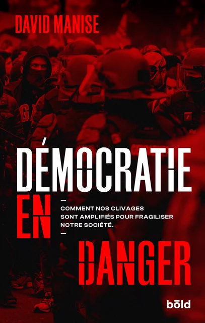 Démocratie en danger - David Manise - Amphora