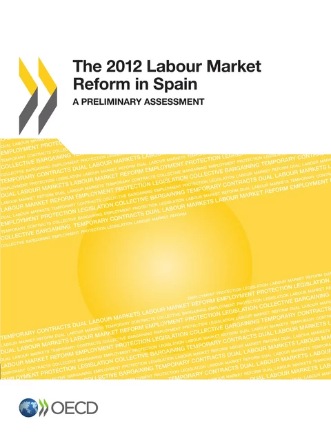 The 2012 Labour Market Reform in Spain -  Collective - OECD