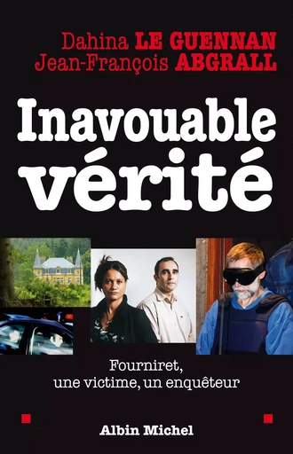 Inavouable vérité - Dahina le Guennan, Jean-François Abgrall - Albin Michel