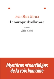 La Musique des illusions