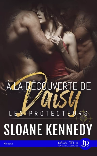 À la découverte de Daisy - Sloane Kennedy - Juno Publishing