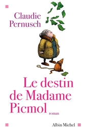 Le Destin de madame Picmol