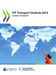 ITF Transport Outlook 2013