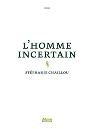 L'homme incertain