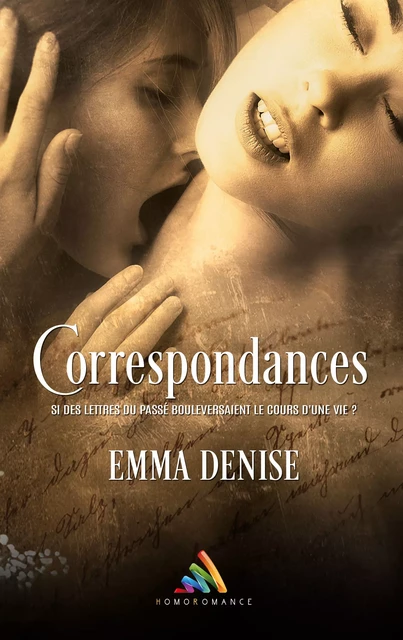 Correspondances - Emma Denise - Homoromance Éditions