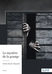 Le mystère de la grange