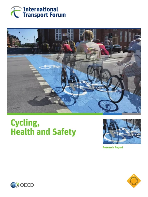 Cycling, Health and Safety -  Collective - OECD