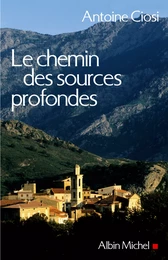 Le Chemin des sources profondes