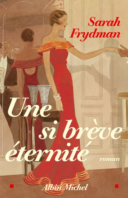 Une si brève éternité - Sarah Frydman - Albin Michel