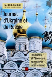 Journal d'Ukraine et de Russie