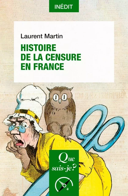 Histoire de la censure en France - Laurent Martin - Humensis