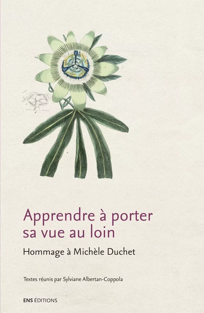 Apprendre à porter sa vue au loin -  - ENS Éditions