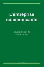 L'entreprise communicante