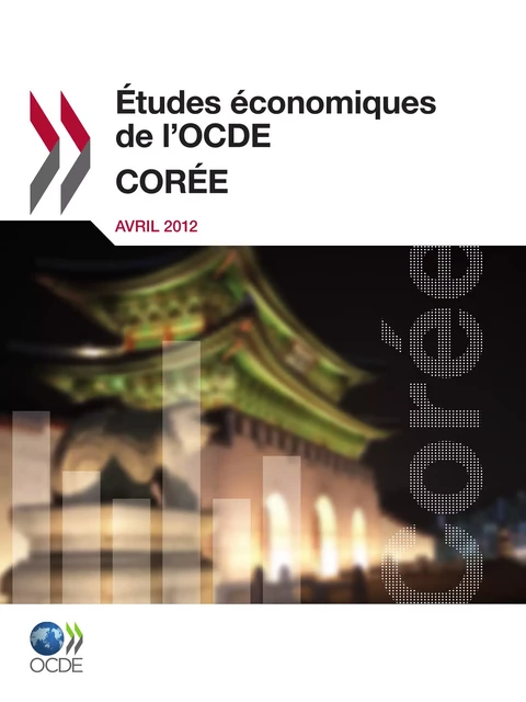 Études économiques de l'OCDE : Corée 2012 -  Collectif - OECD