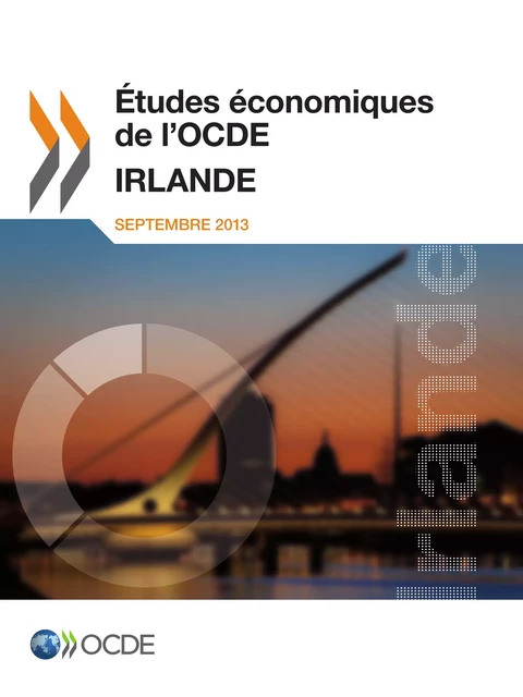 Études économiques de l'OCDE : Irlande 2013 -  Collectif - OECD