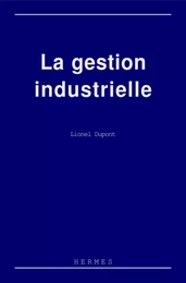 La gestion industrielle