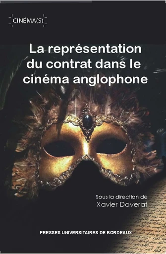 La représentation du contrat dans le cinéma anglophone -  - Presses universitaires de Bordeaux