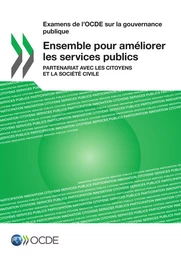 Ensemble pour améliorer les services publics