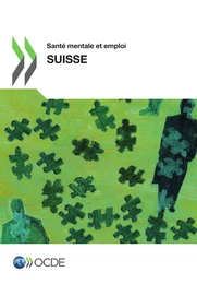 Santé mentale et emploi : Suisse