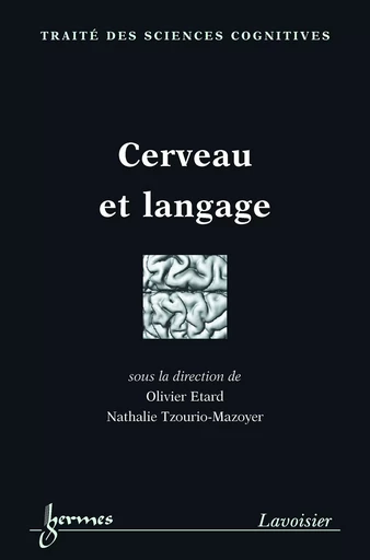 Cerveau et langage -  - Hermes Science Publications