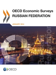 OECD Economic Surveys: Russian Federation 2013