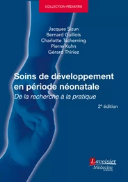 Soins de développement en période néonatale