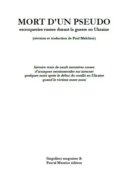 Mort d'un pseudo -  Anonyme - Pascal Maurice éditeur