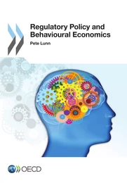 Regulatory Policy and Behavioural Economics