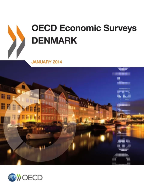 OECD Economic Surveys: Denmark 2013 -  Collective - OECD