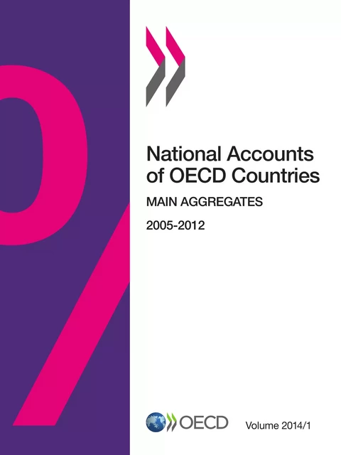 National Accounts of OECD Countries, Volume 2014 Issue 1 -  Collective - OECD