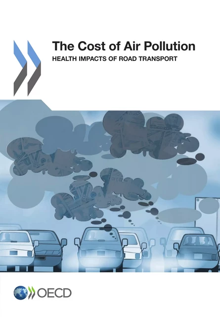 The Cost of Air Pollution -  Collective - OECD