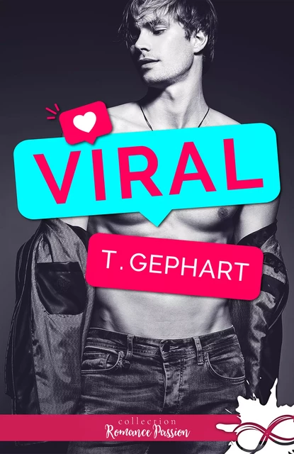 Viral - T. Gephart - Collection Infinity