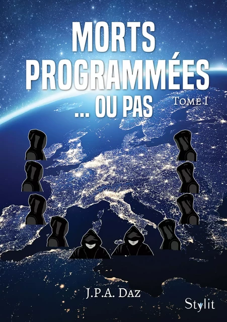 Morts programmées… ou pas - J. P. A. Daz - Stylit