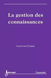 La gestion des connaissances