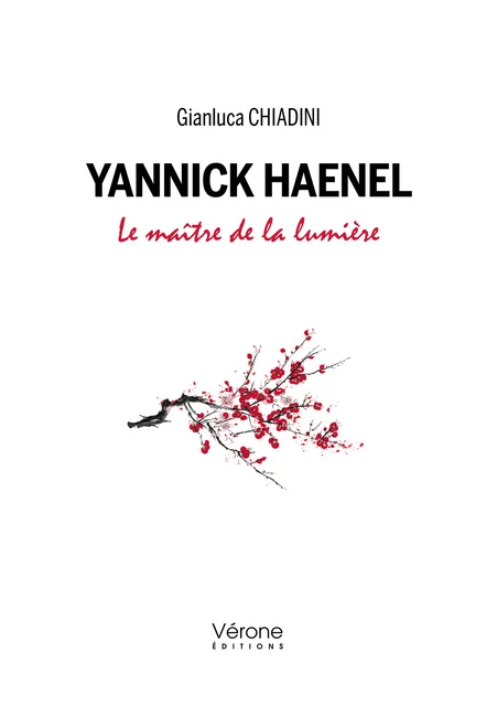 Yannick Haenel - Gianluca Chiadini - Editions Vérone