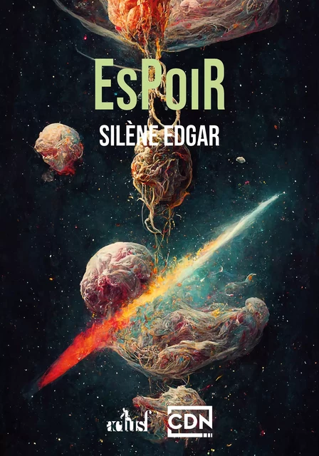 Espoir - Silène Edgar - Nouvelles Éditions Actu SF