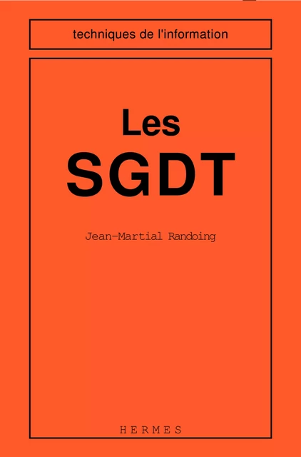 Les SGDT -  RANDOING - Hermes Science Publications