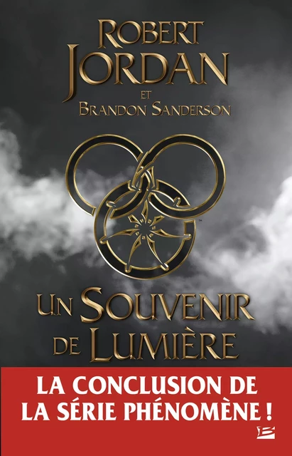 La Roue du Temps, T14 : Un souvenir de Lumière - Robert Jordan, Brandon Sanderson - Bragelonne