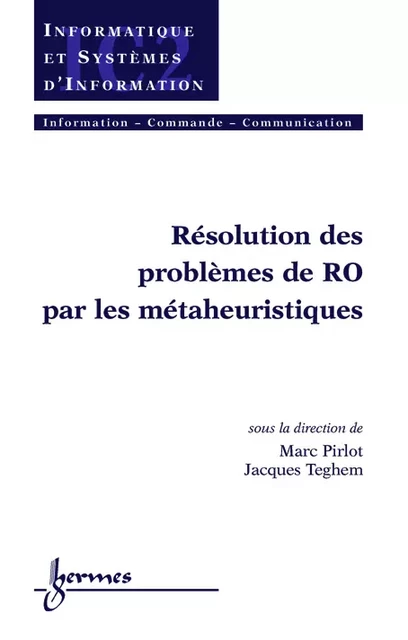 Résolution de problèmes de RO par les métaheuristiques - Marc Pirlot, Jacques Teghem - Hermes Science Publications