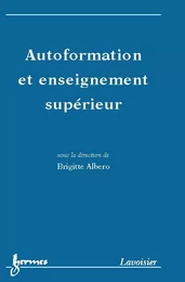 Autoformation et enseignement supérieur