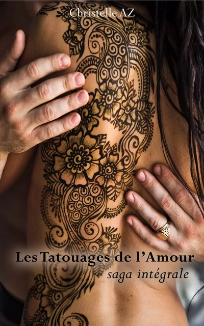 Les tatouages de l'amour - Christelle Az - Erato Editions