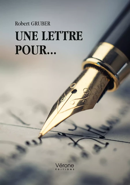 Une lettre pour… - Robert Gruber - Editions Vérone