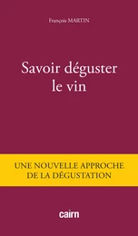 Savoir déguster le vin