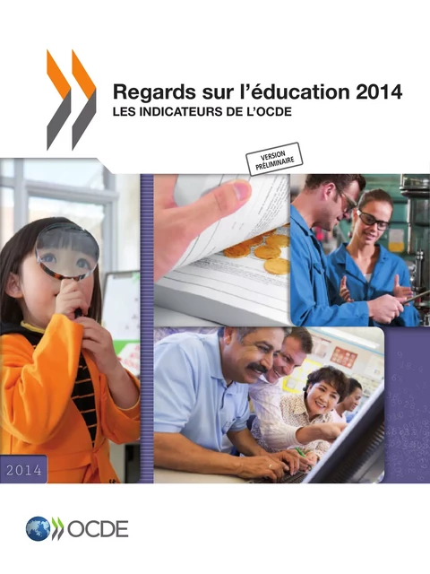 Regards sur l'éducation 2014 -  Collectif - OECD