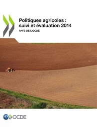 Politiques agricoles : suivi et évaluation 2014